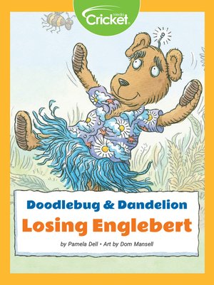 cover image of Doodlebug & Dandelion: Losing Englebert